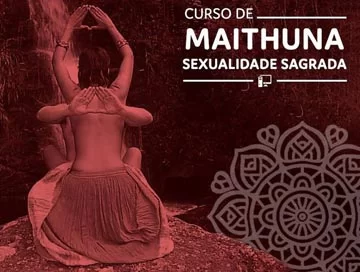 Maithuna - Ato de amor sagrado tântrico (Online)