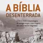 A Bíblia desenterrada (Israel Finkelstein e Neil Asher Silberman)