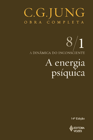 A energia psíquica (Carl Gustav Jung)