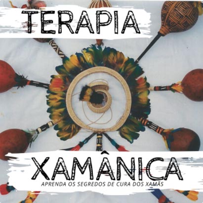 Curso Terapia Xamânica (Ramy Shanaytá)