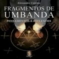 Fragmentos de Umbanda (Alexandre Cumino)