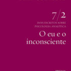 O eu e o inconsciente (Carl Gustav Jung)