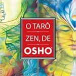 O tarô zen de Osho: Livro e baralho com 79 cartas (Osho)