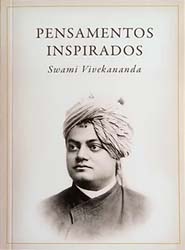 Pensamentos Inspirados (Swami Vivekananda)