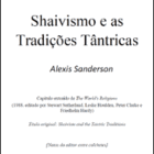 Shaivismo e as tradições tântricas (Alexis Sanderson)