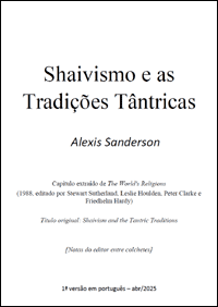 Shaivismo e as tradições tântricas (Alexis Sanderson)